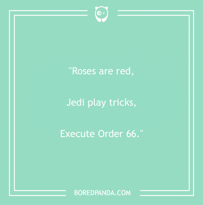 Funny "Roses Are Red" poem with a Jedi and Star Wars theme on a mint green background.