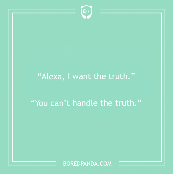 135 Funny Things To Ask Alexa That Will Provide You With An Unexpected Yet Mirthful Answer