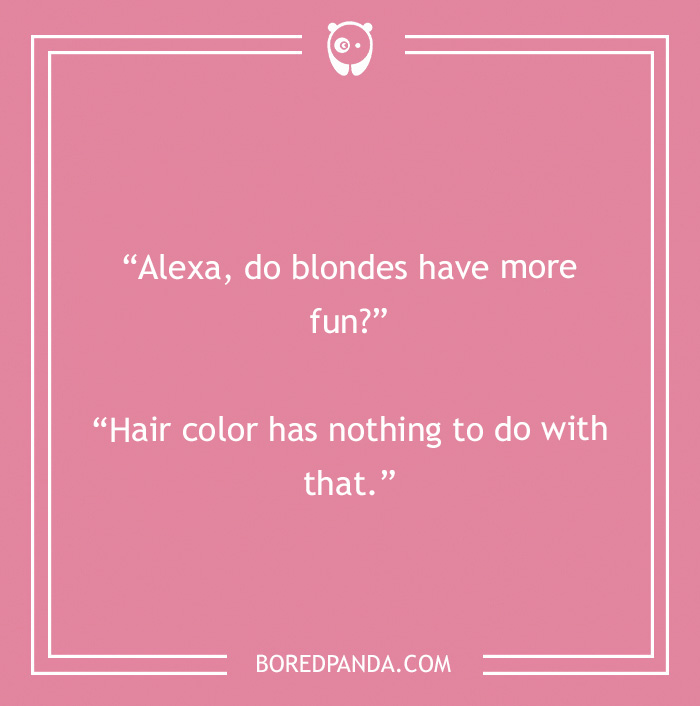 135 Funny Things To Ask Alexa That Will Provide You With An Unexpected Yet Mirthful Answer