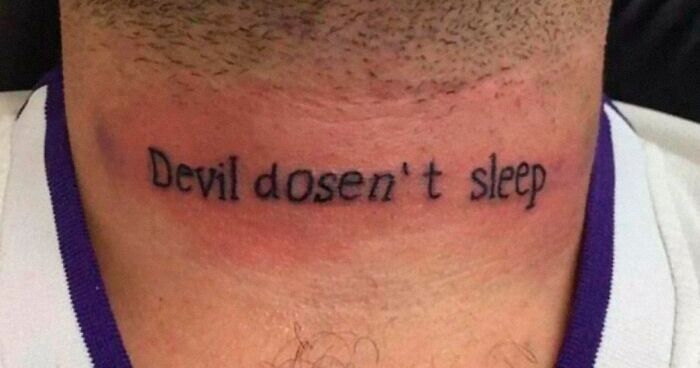 30 Failed Tattoos That People Didn’t Even Realize Were That Bad