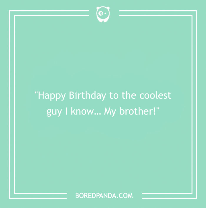 175 Happy Birthday Wishes For Brother On Their Special Day