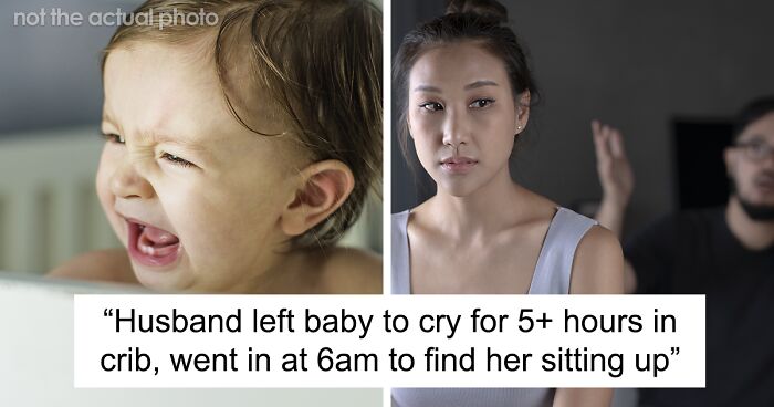 Wife Wonders If She Should Call The Police After Seeing How Her Husband Sleep Trains Their Baby