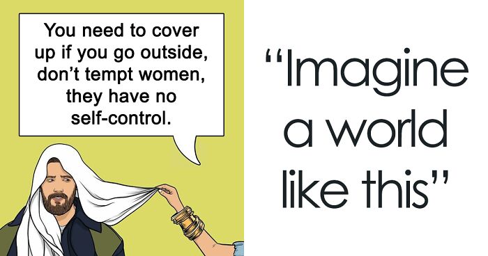 Artist Points Out Everyday Sexism By Placing Men In The Shoes Of Women (8 Pics)