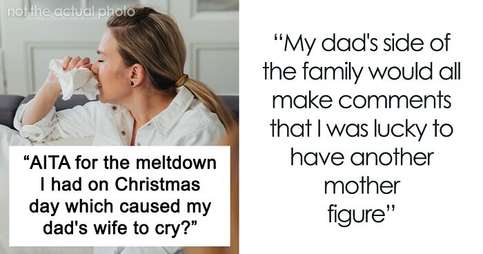 Teen Has A Meltdown During Family Christmas After Her Dad’s New Wife Tries To Become Her Mom