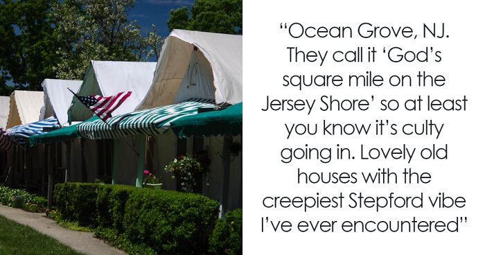 “Something Bad Is Happening There”: 30 Weird And Cult-Like Towns Across The USA