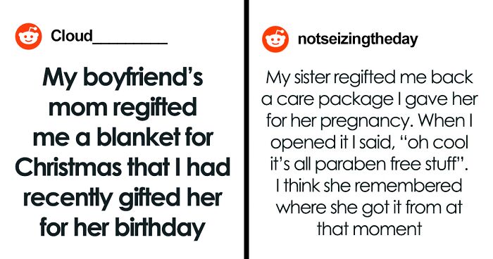 Woman Is Regifted The Same Present She Gave Her BF’s Mom, Others Share Similar Stories Online