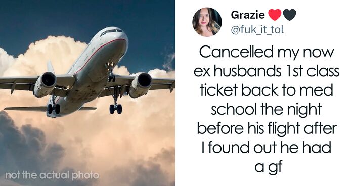 “Cancelled His 1st Class Ticket”: 30 People Share The Pettiest Things They’ve Ever Done