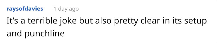 Screenshot of a comment discussing the clarity of a joke's setup and punchline. Screenshot of a comment discussing the clarity of a joke's setup and punchline.