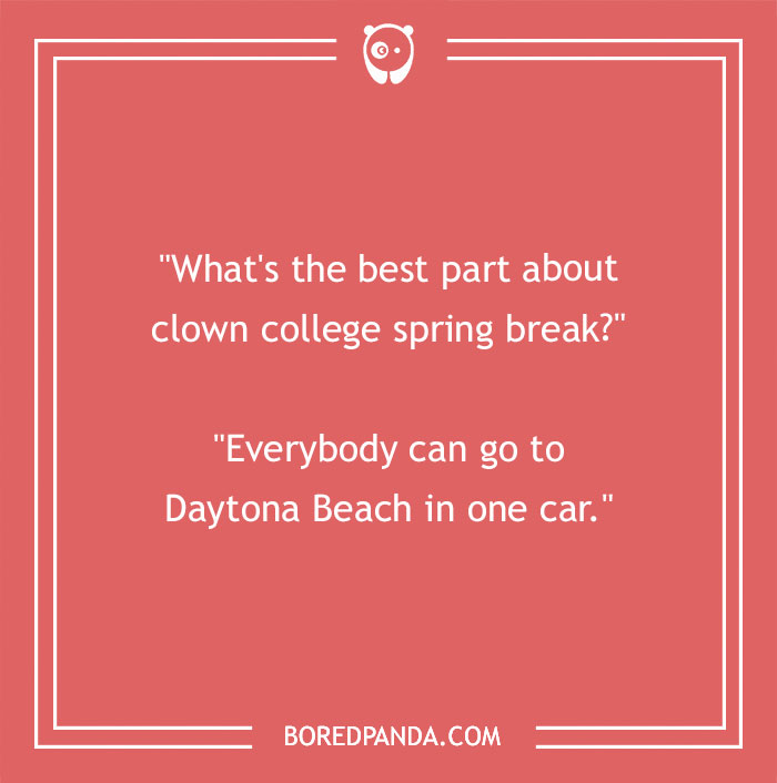 Text joke about clown college spring break sharing one car, on a red background. SEO Keyword: Spring jokes.