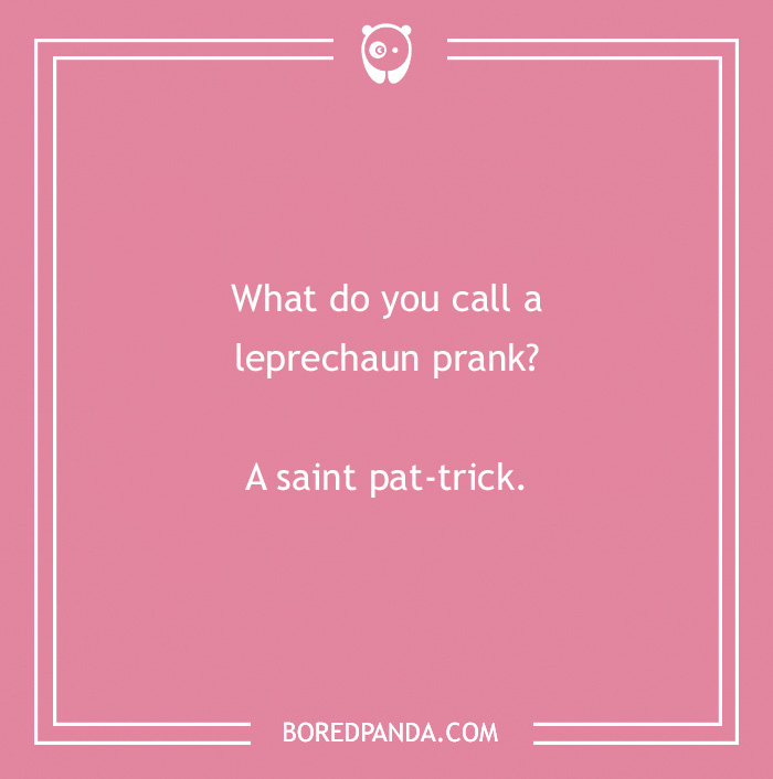 93 St. Patrick’s Day Jokes To Have You Dublin Over With Laughter