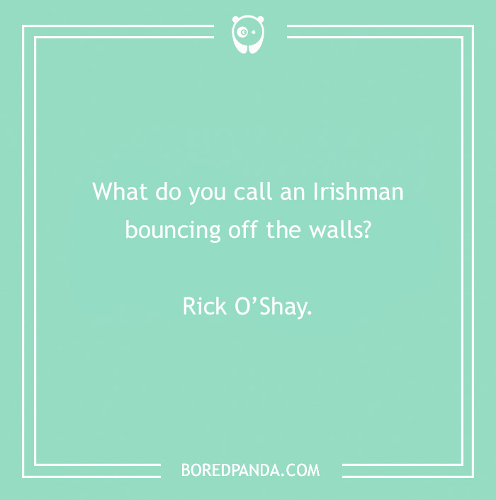 93 St. Patrick’s Day Jokes To Have You Dublin Over With Laughter