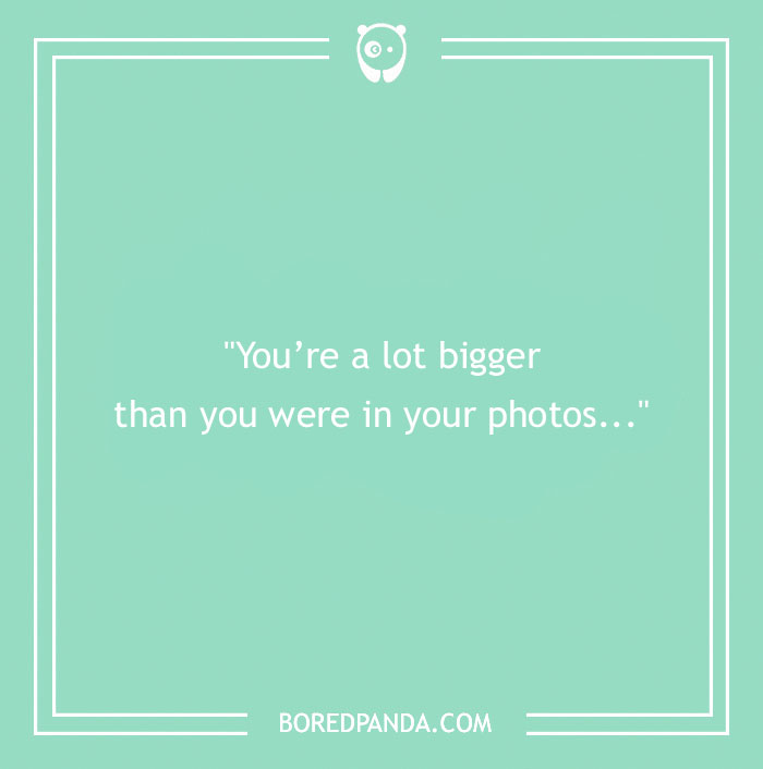 104 Things Not To Say On A First Date To Not Ruin It All