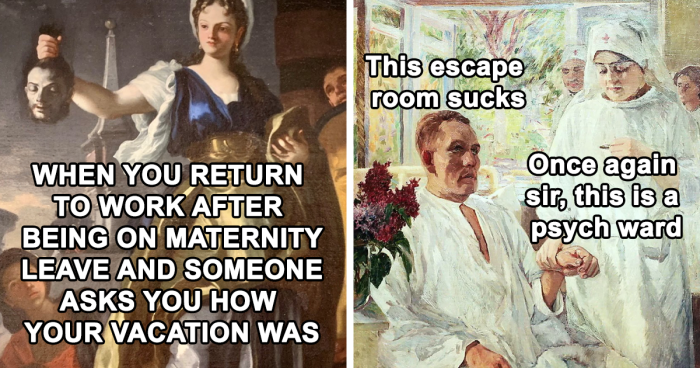 30 Classical Art Memes That Prove The Struggle Has Been Real Through All The Times (New Pics)