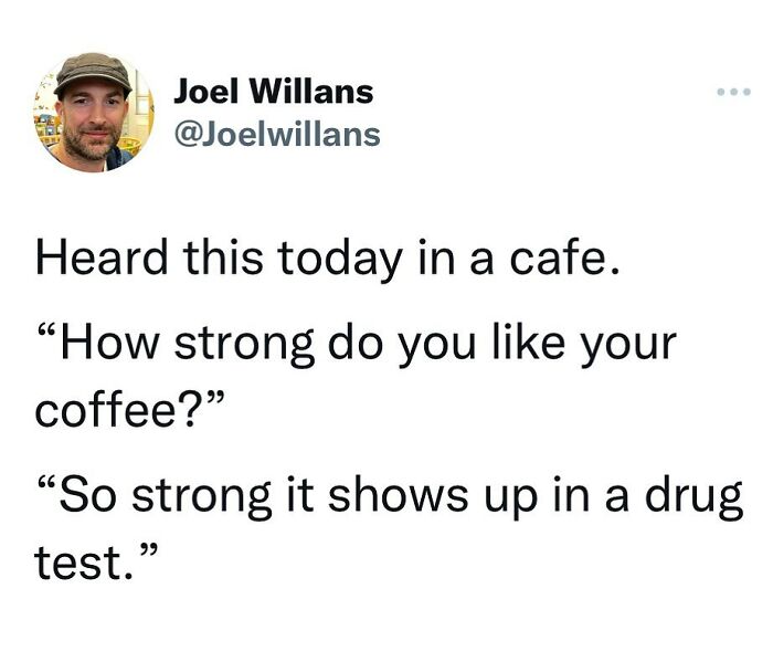 From 1-10, How Strong Do You Go? 😀☕️☕️☕️☕️