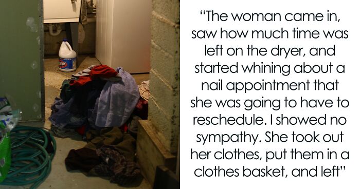 “I Didn’t Start The Dryer”: Karen Gets Taught A Lesson After Throwing ...