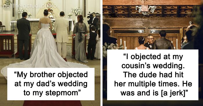 28 People Who Witnessed Wedding Objections Share What Happened