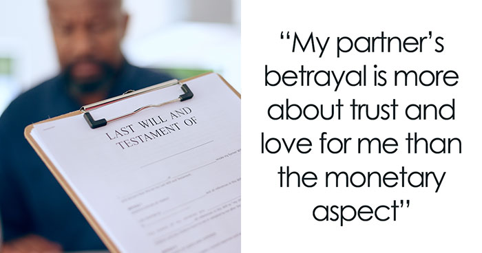 Woman At Breaking Point After Finding Partner’s New Will: “My Heart Is Broken”