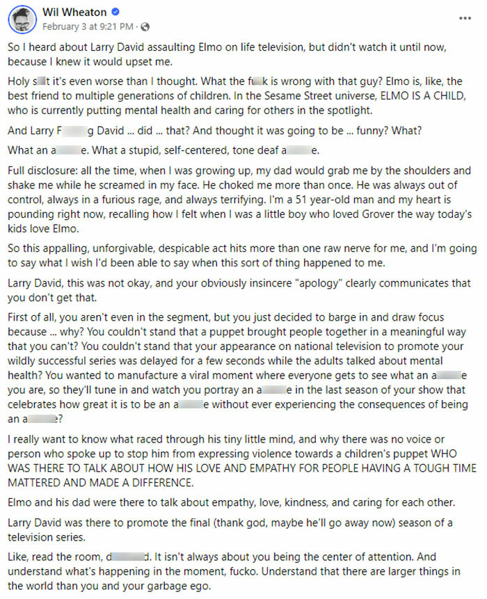 Wil Wheaton’s Fiery Response To Larry David’s Elmo Attack Goes Viral Wil Wheaton’s Fiery Response To Larry David’s Elmo Attack Goes Viral
