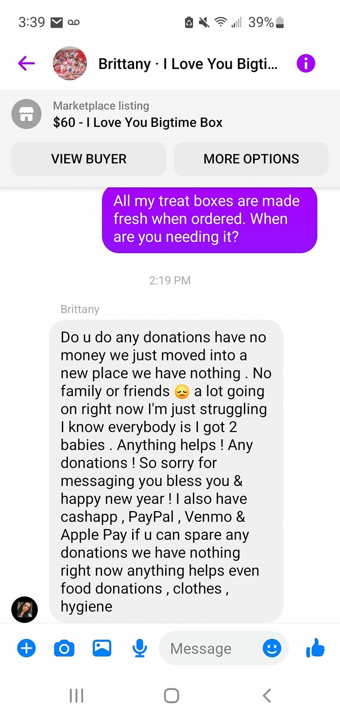 This Just Happened To Me Today. She Contacted Me On My Business Page, Inquiring About One Of My Valentines Day Treat Boxes. Why Is It That Every Begging Single Mom Always Has Every Single Form Of Payment?🤣