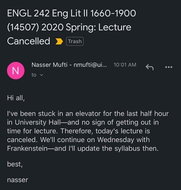 My Friend's College Prof Got Stuck In The Elevator Prior To The Daily Lecture