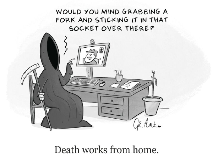Dark humor comic featuring Grim Reaper working from home, asking to stick a fork in an outlet during a video call.