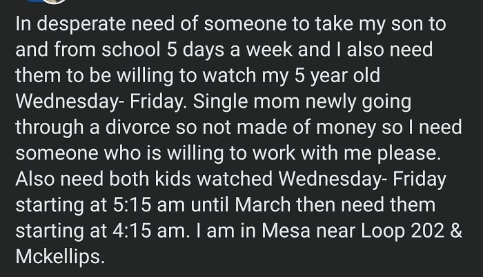 "Hi. I Need You To Take Care Of My Kids All The Time Without Expecting To Be Compensated Much For Your Time, Oh, And That Time Starts At 4 Or 5 In The Morning"