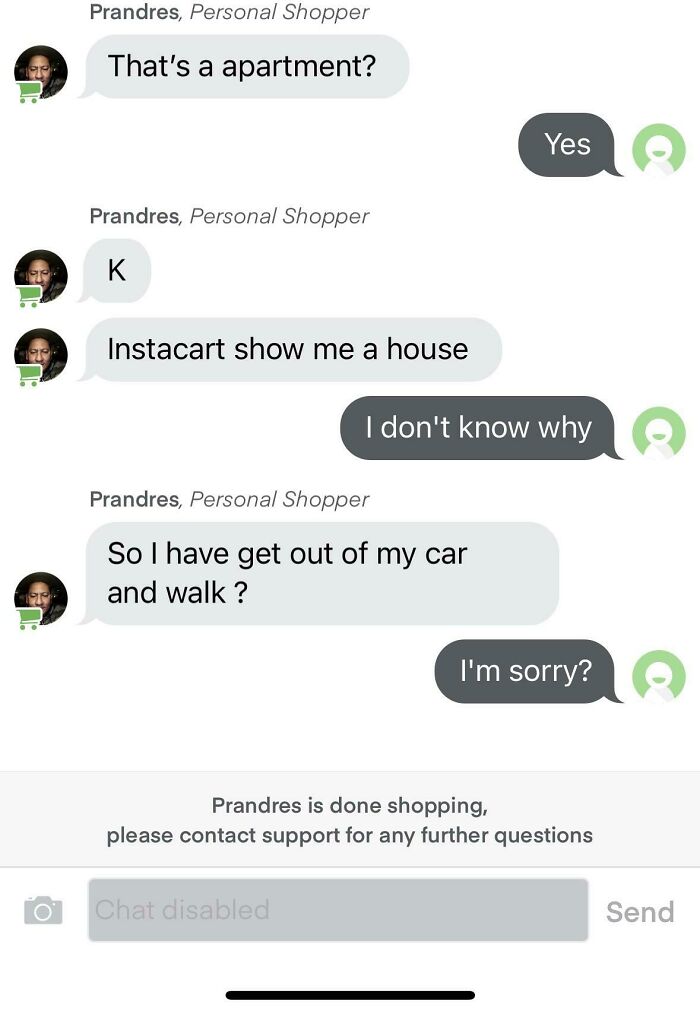 Instacart Shopper Didn't Want To Get Out And Walk