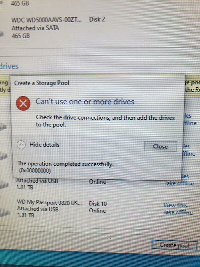 Can't Use One Or More Drives Completed Successfully