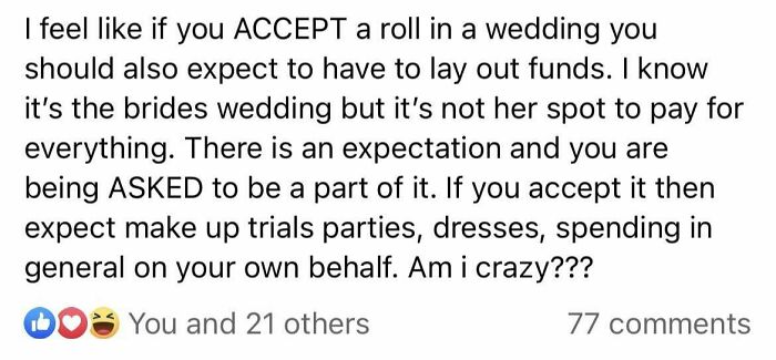 If You Accept Being My Bridesmaid, You Will Have To Pay For Everything