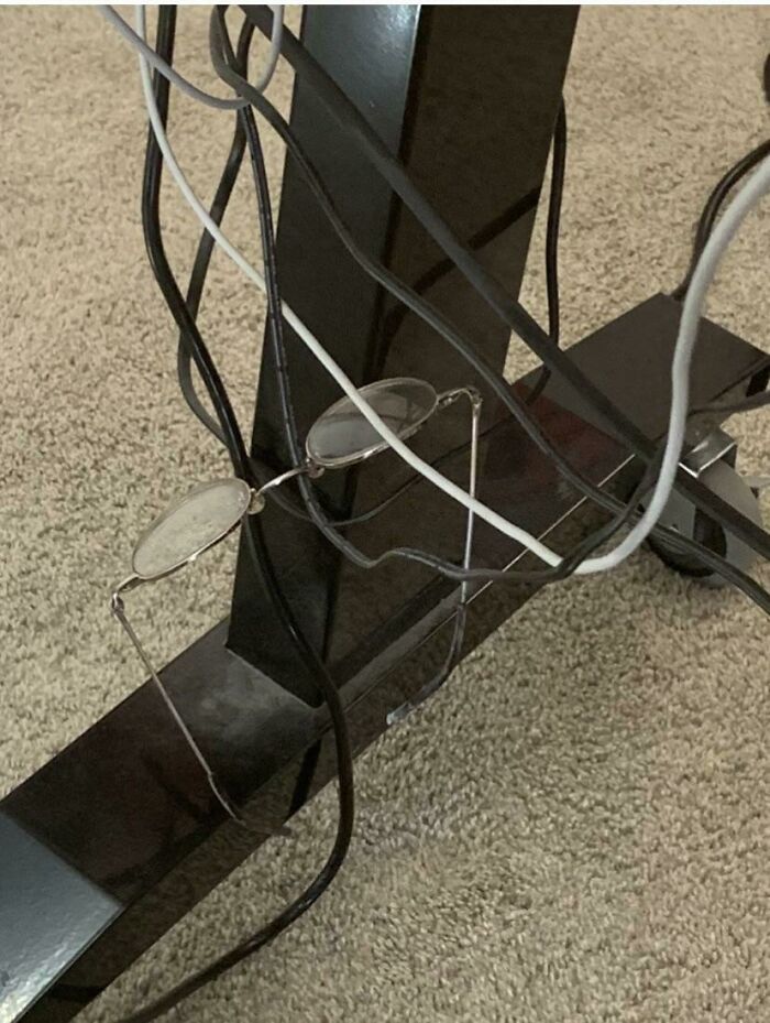 After Several Days Without My Glasses, An Eye Exam, And Overnight Shipping Of The New Glasses... I Found Them Tangled In A Cable Under My Desk