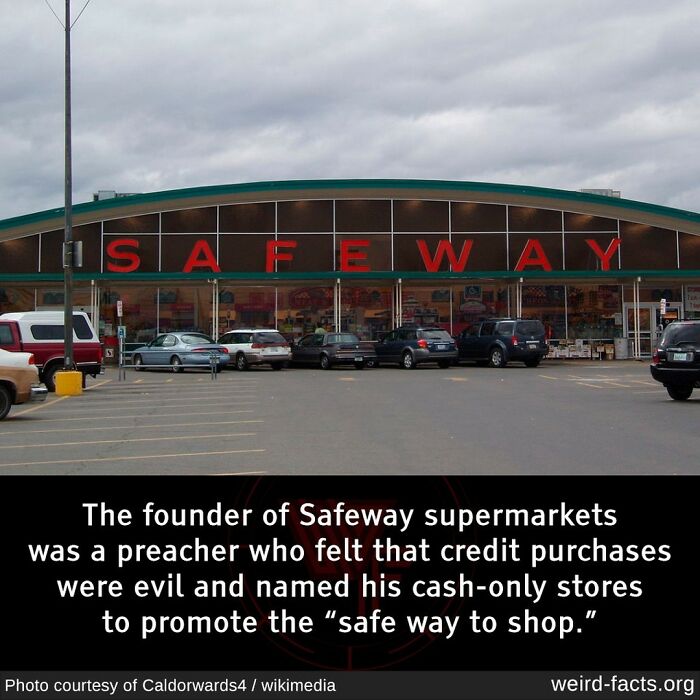 This Is Eery...my Daughter Asked Me Just Last Weekend Why It Was Called Safeway And I Had No Clue