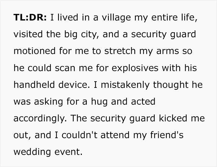 Guest Misses Friend's Wedding Due To A Hilariously Embarrassing Interaction With A Security Guard Guest Misses Friend's Wedding Due To A Hilariously Embarrassing Interaction With A Security Guard