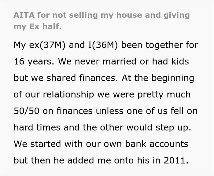 Ex Feels Entitled To Half Of House Sale Earnings, Is Shocked To Be Left With Nothing