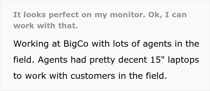 Team Manager Takes Designer's Big Monitors Away To Show How Real Users See Her Designs Team Manager Takes Designer's Big Monitors Away To Show How Real Users See Her Designs