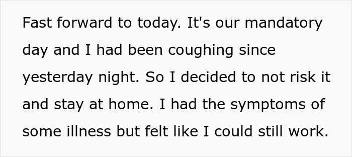 Manager Tells Sick Employee To Come To The Office Unless They Have A Doctor's Note, Regrets It Manager Tells Sick Employee To Come To The Office Unless They Have A Doctor's Note, Regrets It