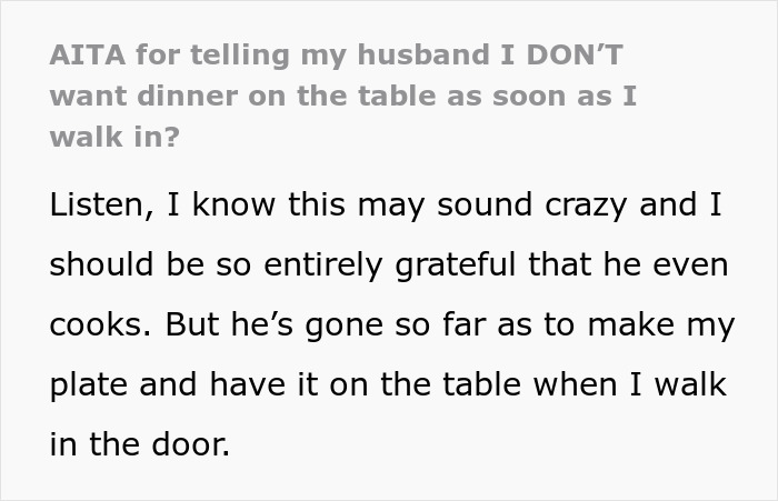 Wife Is Sick And Tired Of Husband Serving Dinner As Soon As She Walks Through The Door