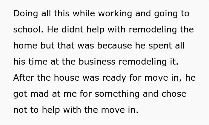 Guy Doesn't Pay For The House Or Help At All, Still Expects Half Of It After Breakup