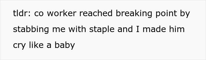 Person Keeps Getting Bullied At Work, Makes The Bully Cry When They Stand Up For Themselves Person Keeps Getting Bullied At Work, Makes The Bully Cry When They Stand Up For Themselves
