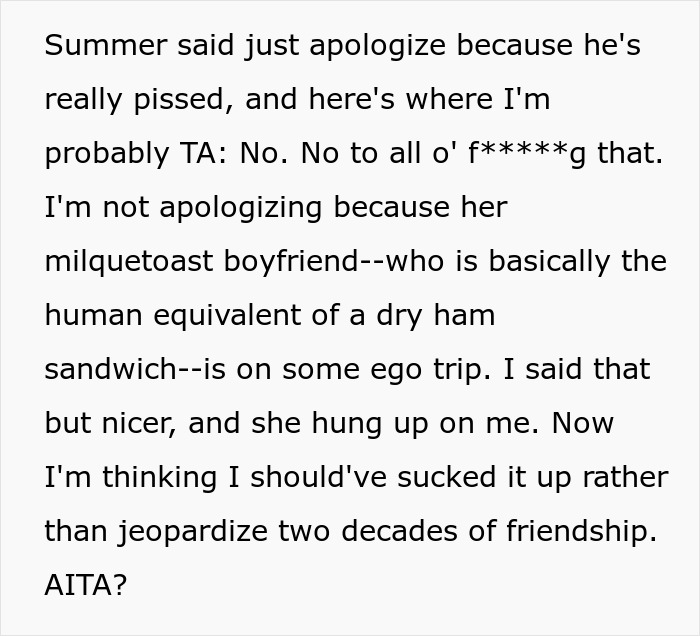 Woman Says She Won’t Apologize To Friend’s BF For Losing Her Cool After His 51st Call To Her Woman Says She Won’t Apologize To Friend’s BF For Losing Her Cool After His 51st Call To Her