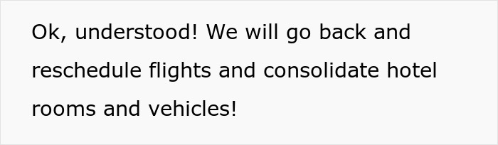 Company Thinks $35k For A Business Trip Is Absurd, Ends Up Paying Even More Company Thinks $35k For A Business Trip Is Absurd, Ends Up Paying Even More