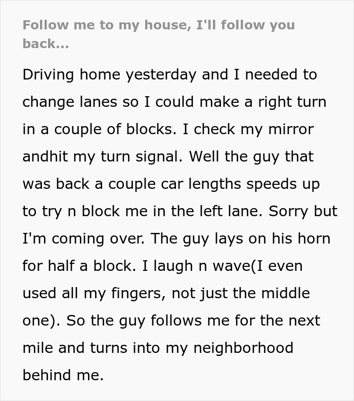 “I Know He’s On The Phone With 911”: Guy Teaches Jerk Driver A Lesson For Following Him Home