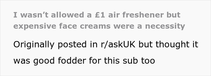 Man Stops Paying GF’s Mortgage After He Wasn’t Allowed To Buy A £1 Air Freshener To Save Money Man Stops Paying GF’s Mortgage After He Wasn’t Allowed To Buy A £1 Air Freshener To Save Money