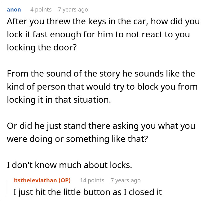 "Wait, You Mean I Have To Pay For This?": Locksmith Teaches Entitled Customer A Lesson