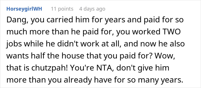 Ex Feels Entitled To Half Of House Sale Earnings, Is Shocked To Be Left With Nothing Ex Feels Entitled To Half Of House Sale Earnings, Is Shocked To Be Left With Nothing