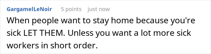 Manager Tells Sick Employee To Come To The Office Unless They Have A Doctor's Note, Regrets It Manager Tells Sick Employee To Come To The Office Unless They Have A Doctor's Note, Regrets It