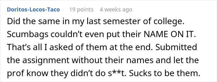 Entitled Kid Thinks He'll Get Away With Doing Nothing On A Group Project, Gets Publicly Embarrassed