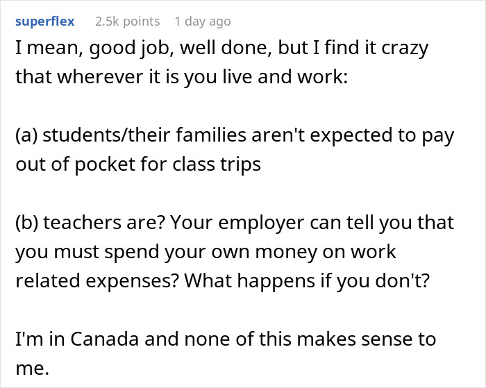 School Expects Teacher To Pay $400 For Student Trip, They Maliciously Comply School Expects Teacher To Pay $400 For Student Trip, They Maliciously Comply