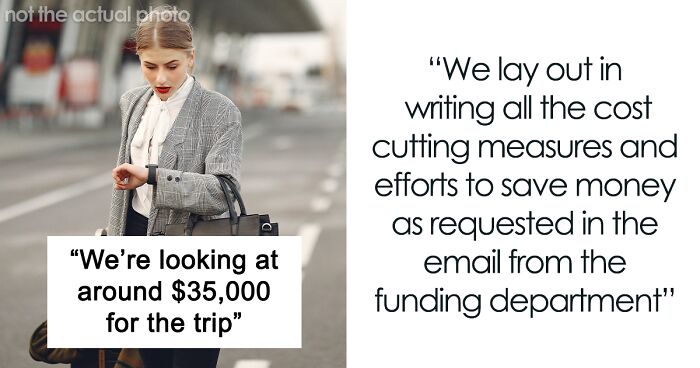 Company Thinks $35k For A Business Trip Is Absurd, Ends Up Paying Even More