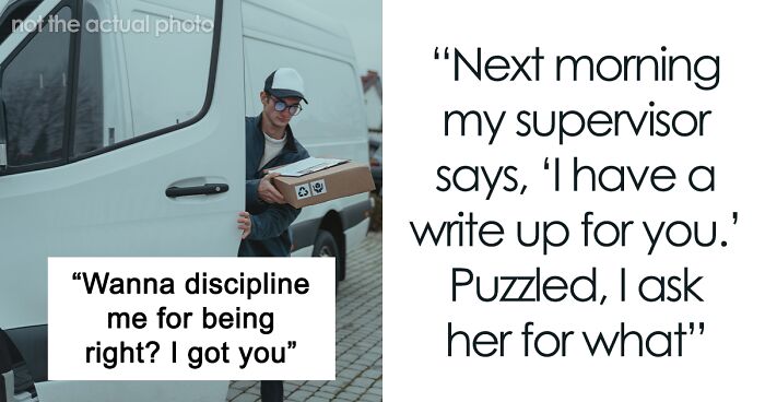“I Have A Write-Up For You”: Supervisor Tries Disciplining Driver For No Reason, Regrets It