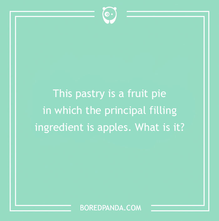 96 Food Riddles That Might Satisfy Your Appetite For A Good Brain Teaser